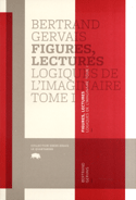 Figures, lectures: logiques de l'imaginaire, t. 01